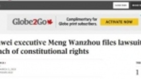 孟晚舟律师起诉加拿大政府 指控其侵犯宪法权利