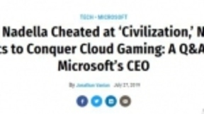 微软CEO曾经最爱玩《文明》 未来想“征服”云游戏