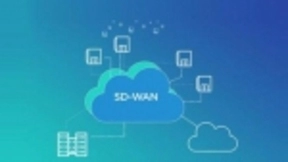 潘峰：SD-WAN作为新兴服务形态 开启了新的网络应用蓝海