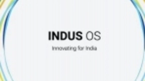 华为将与Indus OS达成合作 超40万款APP扩大HMS生态