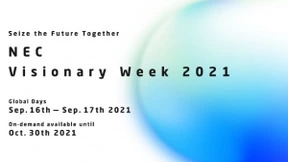NEC将举办线上研讨会“NEC Visionary Week 2021”