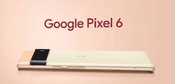 599美元起！谷歌Pixel 6系列发布搭载自研Tensor芯片