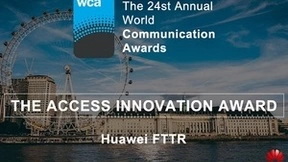 华为FTTR解决方案荣获 WCA 2022年度全球 “最佳接入创新奖”