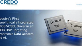 Credo推出业界首款单片集成CMOS VCSEL驱动器的800G光DSP芯片