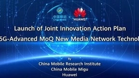中国移动研究院、中国移动咪咕和华为联合发布5G-A MoQ创新行动计划