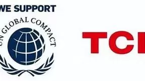 TCL实业、TCL科技加入联合国全球契约组织，携手利益相关方共创可持续价值