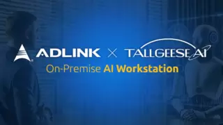 凌华智能携手SimProBot，推出Tallgeese AI本地化工作站方案，结合生成式AI全面提升企业生产力