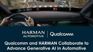 哈曼携手高通，助推汽车生成式AI跃迁