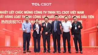 TCL华星越南基地IT产品实现量产出货，全球化布局迈入“多元共振”新阶段