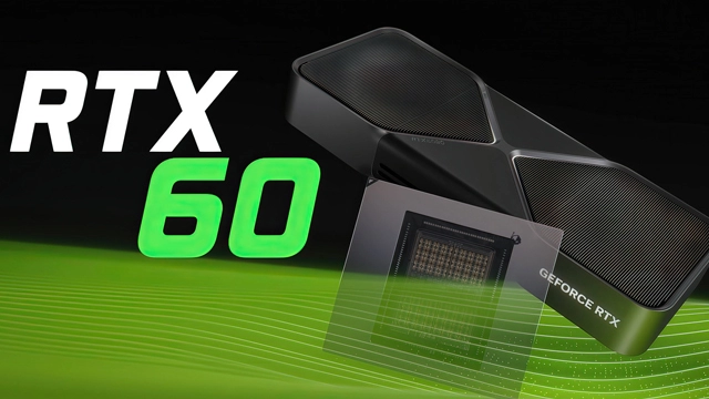 英伟达GeForce RTX 60系列将采用Rubin GR20x GPU架构，预计2027年发布